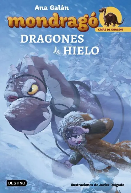 Mondragó. Dragones de Hielo