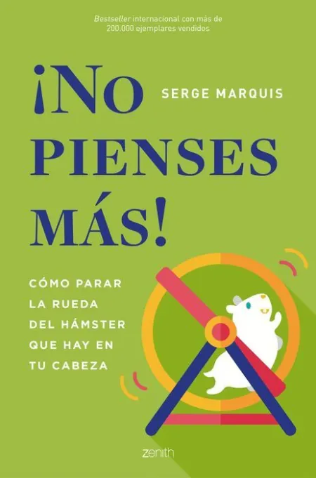 ¡No Pienses Más!