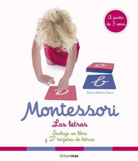 Montessori. Las Letras. A Partir de 3 Años
