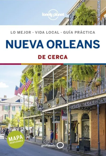 019 Nueva Orleans de Cerca -Lonely Planet
