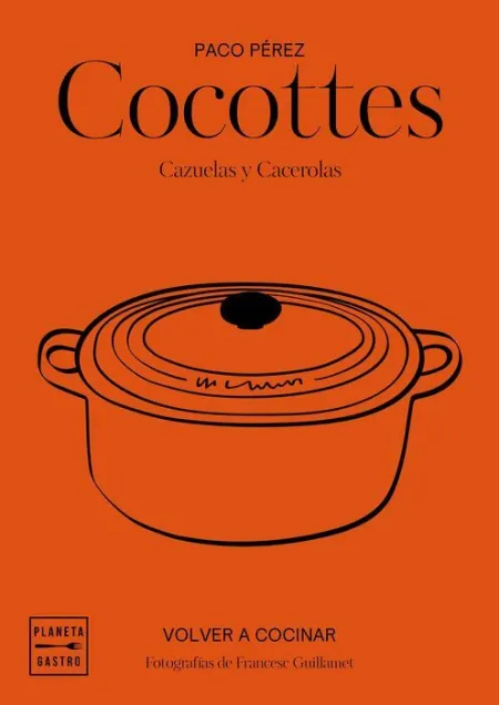 Cocottes. Cazuelas y Cacerolas