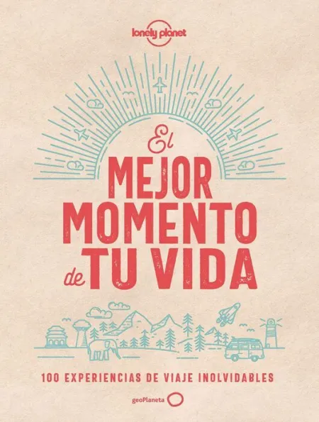 El Mejor Momento de tu Vida