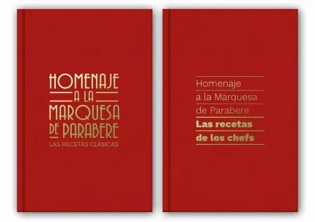 Homenaje a la Marquesa de Parabere. Las Recetas Clásicas