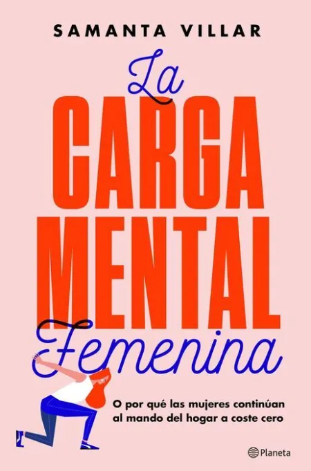 Carga Mental Femenina, la