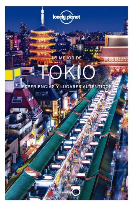 020 lo Mejor de Tokio -Lonely Planet