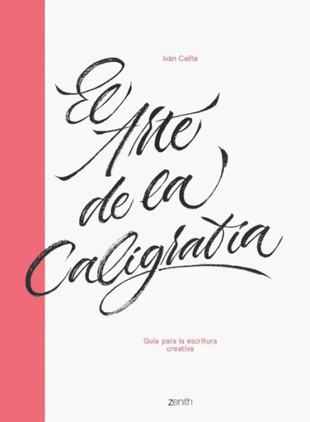 El Arte de la Caligrafía