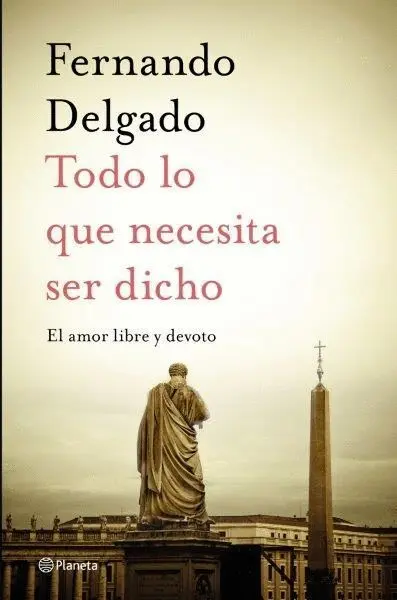 Todo lo que Necesita Ser Dicho