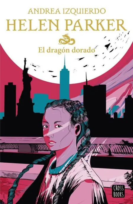 Helen Parker. El Dragón Dorado