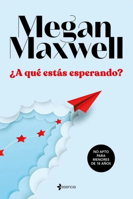 ¿A qué estás Esperando?