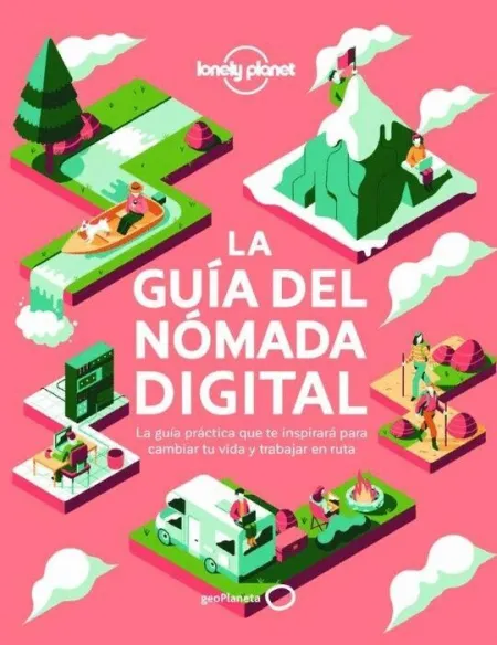 La Guía del Nómada Digital