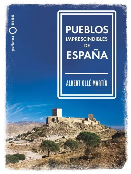 Pueblos Imprescindibles de España