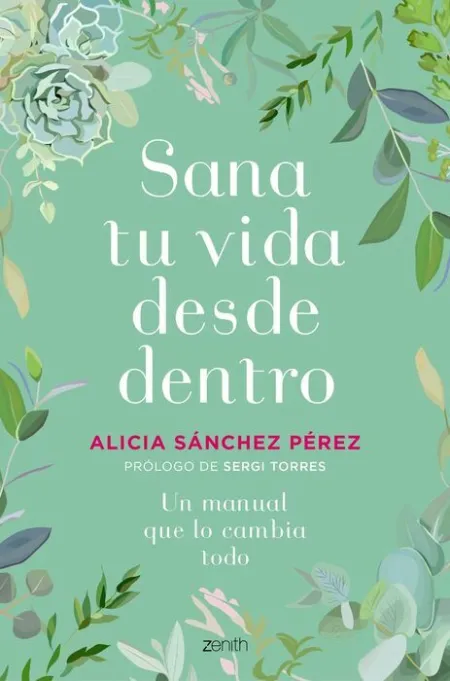 Sana tu Vida Desde dentro