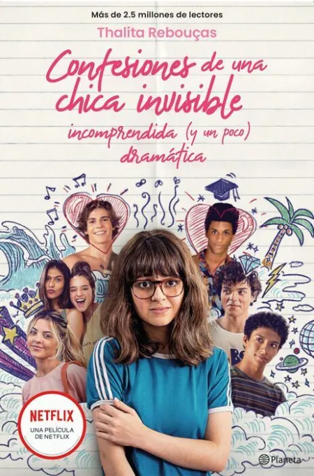 Confesiones de una Chica Invisible, Incomprendida y (Un Poco) Dramática