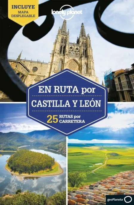 En Ruta por Castilla y León -Lonely Planet