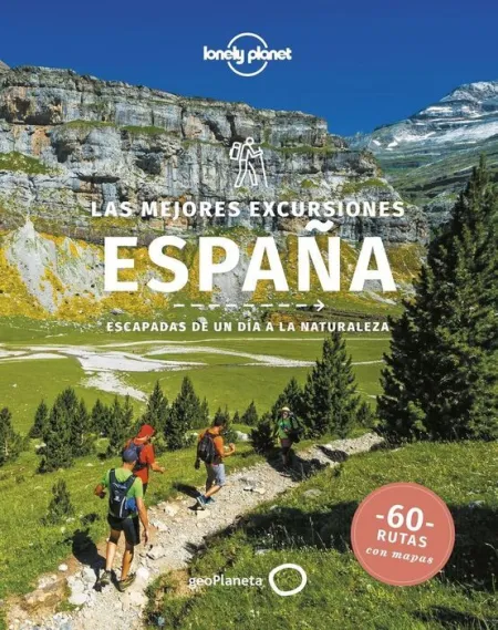 022 las Mejores Excursiones España -Lonely Planet