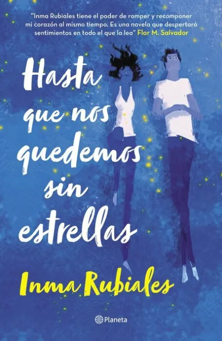 Hasta que nos Quedemos sin Estrellas