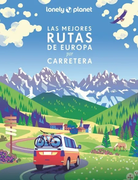 022 las Mejores Rutas de Europa por Carretera