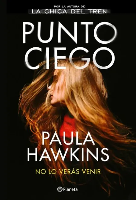 Punto Ciego. No lo Veras Venir