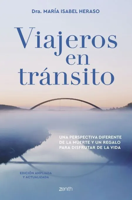 Viajeros en Tránsito. Edición Ampliada y Actualizada