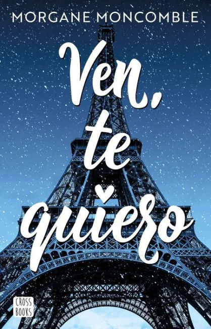 Ven, te Quiero