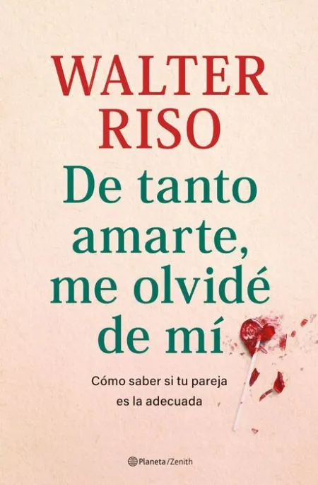 De Tanto Amarte, me Olvidé de mí