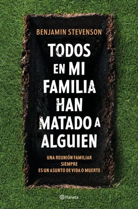 Todos en mi Familia Han Matado a Alguien