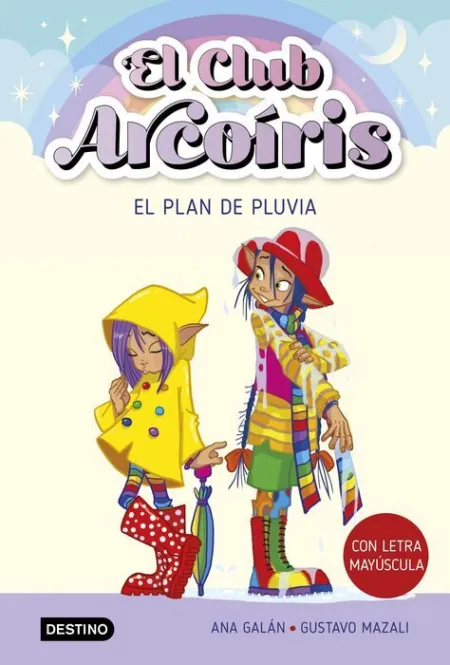 El Plan de Pluvia. El Club Arcoíris 5.