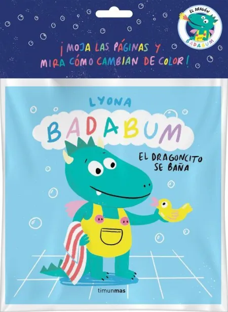 Badabum. El Dragoncito se Baña. Libro de Baño Mágico