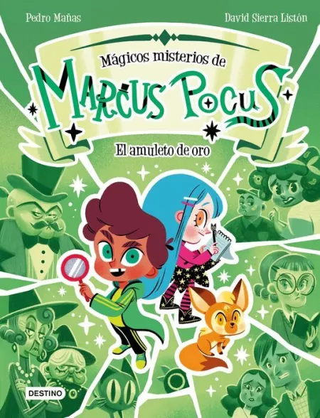 El Amuleto de Oro. Marcus Pocus. Mágicos Misterios 1