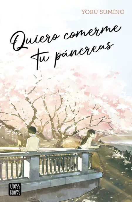 Quiero Comerme tu Páncreas