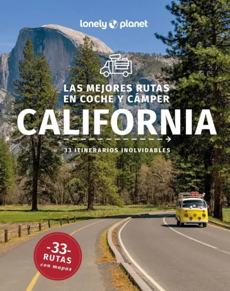 024 las Mejores Rutas en Coche y Cámper California. 33 Itinerarios Inolvidables
