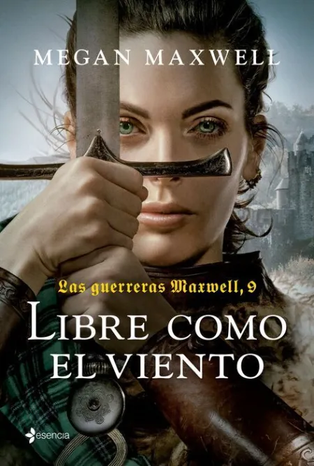 T9 Libre Como el Viento. Las Guerreras Maxwell