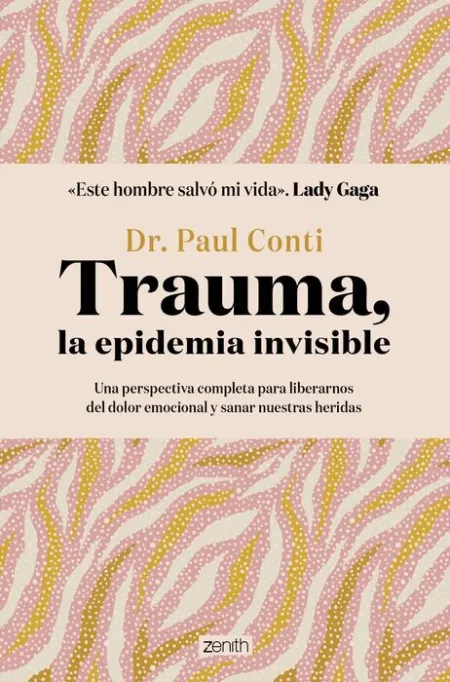 Trauma, la Epidemia Invisible