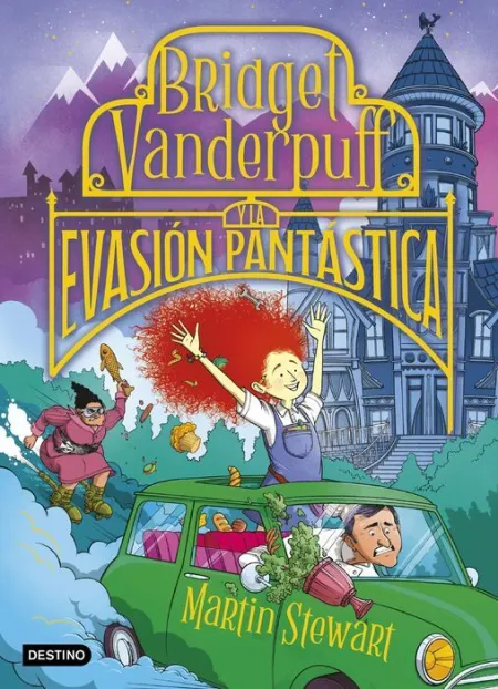 T1 Bridget Vanderpuff y la Evasión Pantástica