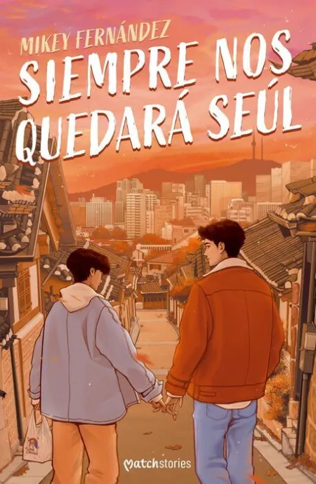 Siempre nos Quedará Seúl
