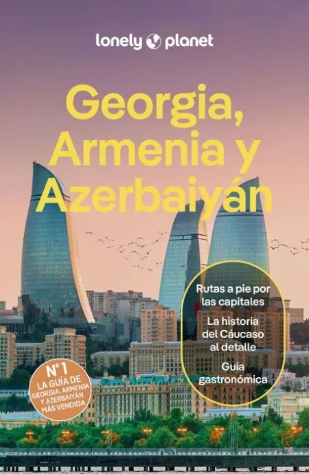 025 Georgia, Armenia y Azerbaiyán -Lonely Planet