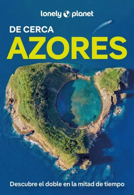 025 Azores de Cerca -Lonely Planet