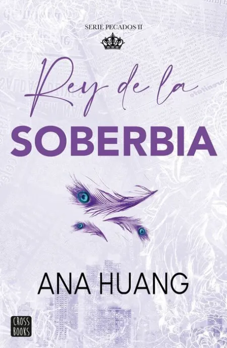 Pecados 2. Rey de la Soberbia