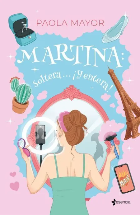 Martina: Soltera... ¡Y Entera!