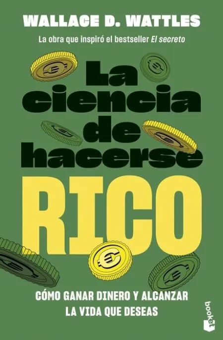 La Ciencia de Hacerse Rico