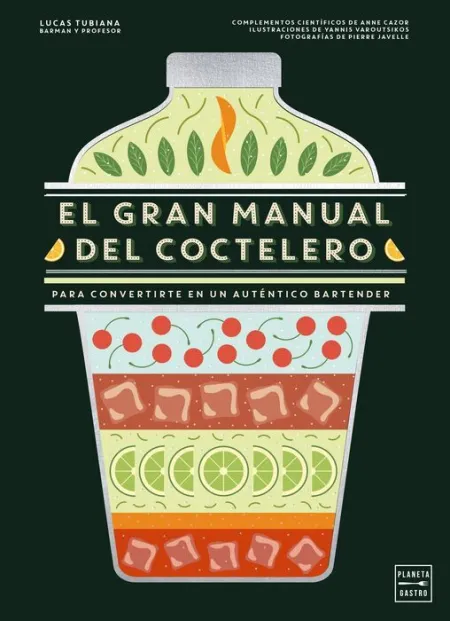 El Gran Manual del Coctelero