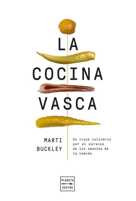 La Cocina Vasca. Edición Tapa Blanda