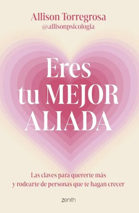 Eres tu Mejor Aliada