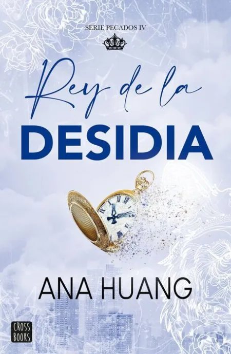 Rey de la Desidia. Pecados 4