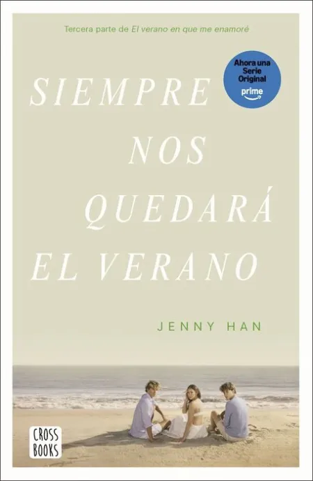 Siempre nos Quedará el Verano