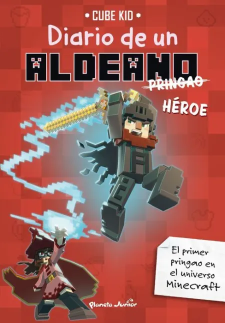 T8 Minecraft. Diario de un Aldeano Pringao. Héroe
