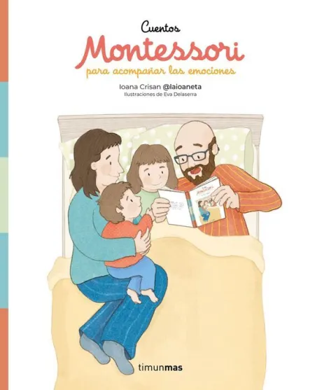 Cuentos Montessori para Acompañar las Emociones
