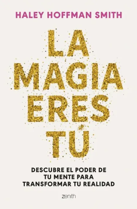 La Magia Eres tú