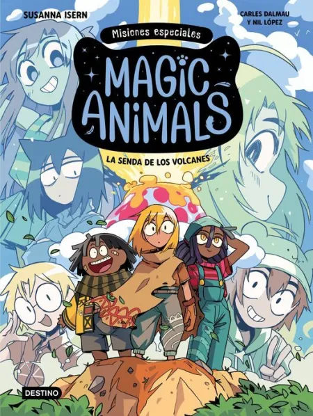 Magic Animals. Misiones Especiales 1. La Senda de los Volcanes