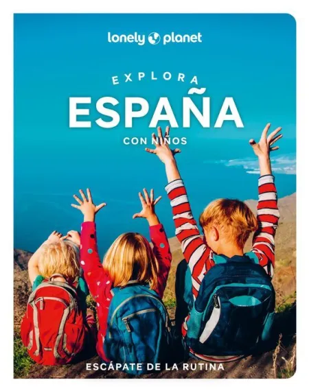Explora España con Niños -Lonely Planet